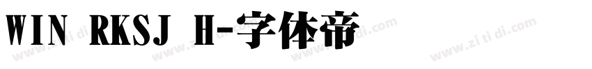WIN RKSJ H字体转换